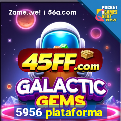 5956 plataforma